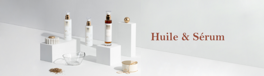 Huile & Sérum