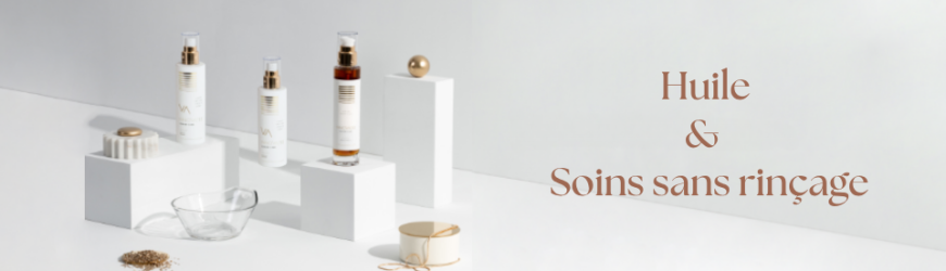 Huile & Soins sans rinçage