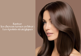 C’est l’hiver et tes cheveux sont ternes ? Voici pourquoi… et comment leur rendre toute leur brillance